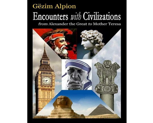 Routledge boton veprën e Gëzim Alpion  ‘Takimet e Civilizimeve: Nga Aleksandri i Madh tek Nënë Tereza’. Nga Xhemail PEÇI*