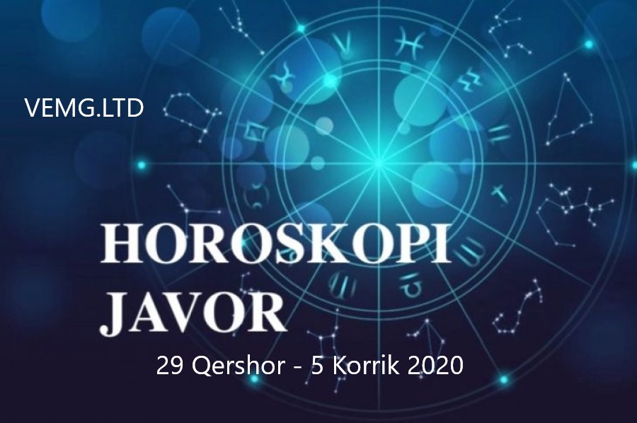 Horoskopi Javor 29 Qershor – 5 Korrik 2020