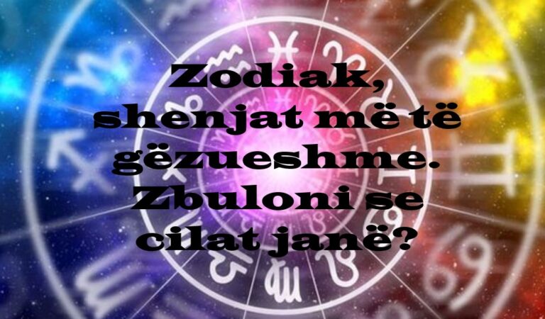 Zodiak, shenjat më të gëzueshme. Zbuloni se cilat janë?