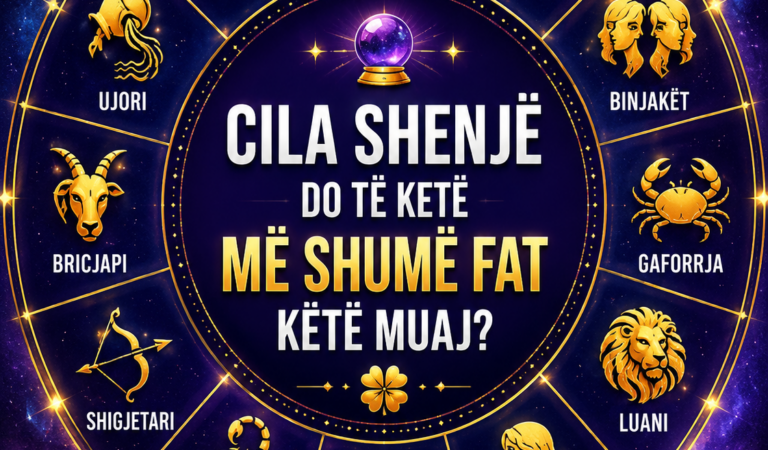 Cila shenjë do të ketë më shumë fat këtë muaj? Ja çfarë rezervojnë yjet për 12 shenjat?